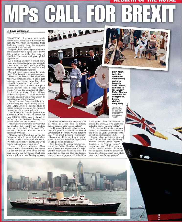  ?? Pictures: TIM GRAHAM; JOHN STILLWELL/PA; DAN GROSHONG/ AFP; ANWAR HUSSEIN/GETTY; PA; GETTY ?? SHIP AHOY: Left, the Queen and Prince Philip arrive in Jersey in 1989. Above, on board in Fiji in 1977, Right, Charles and Diana on honeymoon. Below, visiting
Hong Kong