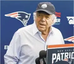  ?? AP ?? Video of Patriots owner Robert Kraft allegedly receiving sex acts at a Florida spa has been temporaril­y blocked from release.