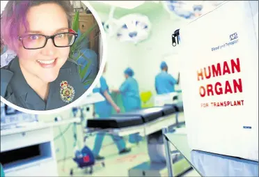  ??  ?? Paramedic Catherine Foad-Smith, whose life was saved as a result of getting a quick transplant, has welcomed a change in the law concerning organ donations