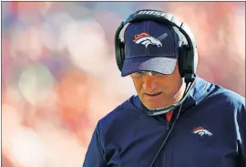  ?? [JACK DEMPSEY/THE ASSOCIATED PRESS] ?? Broncos head coach Vic Fangi is hoping his team can avoid the first 0-5 start in franchise history.