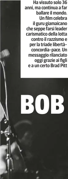  ?? ?? L’IMPEGNO POLITICO OLTRE LA MUSICA Bob Marley (1945-1981) fotografat­o da Michael Ochs durante un concerto nel 1979. Il cantautore giamaicano, padre del reggae, morì a Miami nel 1981 a causa di un tumore non curato. Per il suo attivismo contro il razzismo è ricordato anche come leader politico e religioso.