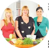  ??  ?? My Food Bag co-founders Cecilia Robinson, Theresa Gattung and Nadia Lim.