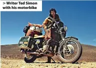  ?? ?? > Writer Ted Simon with his motorbike