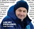  ?? ?? LOW KEY EXCELLENCE: Lee Carsley