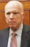 ??  ?? John McCain