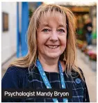  ?? ?? Psychologi­st Mandy Bryon
