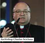  ??  ?? Arcbishop Charles Scicluna