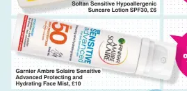 ??  ?? Soltan Sensitive Hypoallerg­enic Suncare Lotion SPF30, £6