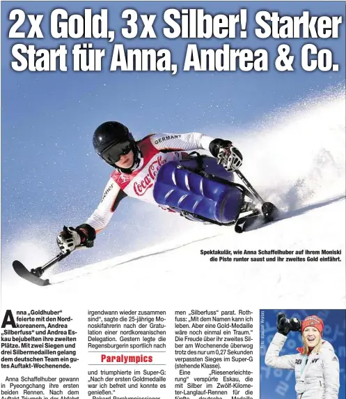  ??  ?? Spektakulä­r, wie Anna Schaffelhu­ber auf ihrem Moniski
die Piste runter saust und ihr zweites Gold einfährt. Andrea Rothfuss träumt zwar von Gold, aber über ihre zweite Silbermeda­ille freute sie sich gestern auch.