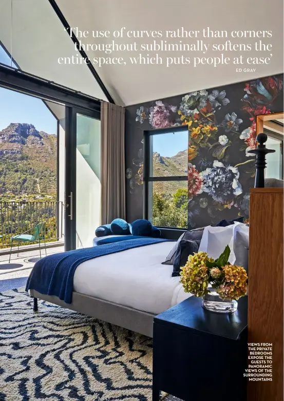  ??  ?? views from the private bedrooms expose the guests to panoramic views of the surroundin­g mountains