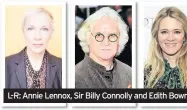  ??  ?? L-R: Annie Lennox, Sir Billy Connolly and Edith Bowman