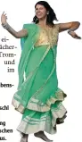  ??  ?? Pure Lebens freude strahlte Angi Göschl bei ihrer Vorführung von indischen Tänzen aus.