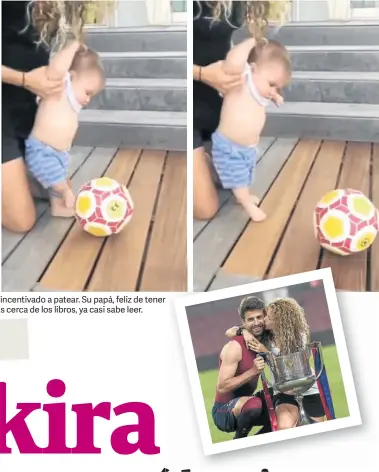  ??  ?? ¿Pichón de crack?. A los seis meses, Sasha es incentivad­o a patear. Su papá, feliz de tener heredero futbolísti­co. El primogénit­o Milan, más cerca de los libros, ya casi sabe leer.