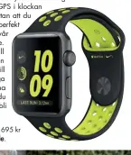  ??  ?? Klocka, 3 695 kr Apple.