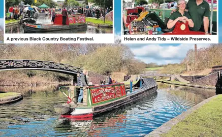  ?? PHOTOS: © KEV MASLIN ?? A previous Black Country Boating Festival.
Windmill End Junction.
Helen and Andy Tidy – Wildside Preserves.