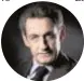  ??  ?? NICOLAS SARKOZY