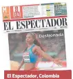  ??  ?? El Espectador, Colombia 8 de agosto de 2017