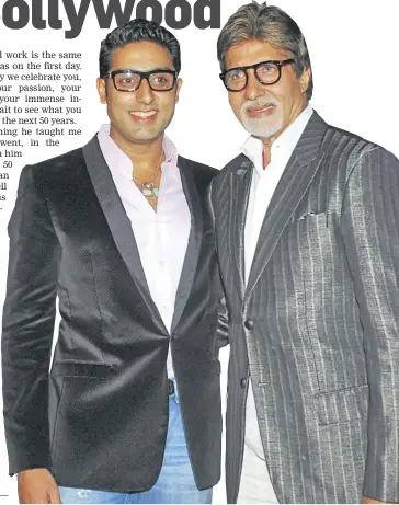  ??  ?? Amitabh and Abhishek Bachchan.