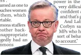  ??  ?? JOKE Michael Gove