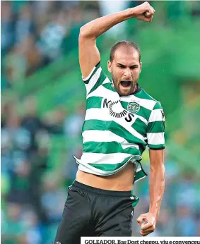  ??  ?? GOLEADOR. Bas Dost chegou, viu e convenceu