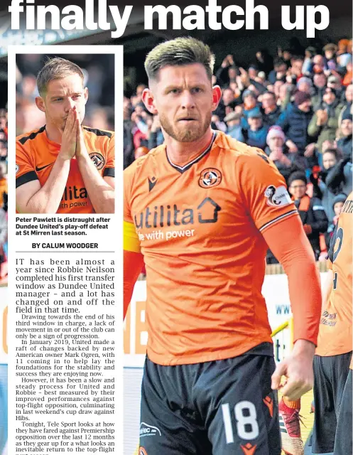  ??  ?? Peter Pawlett is distraught after Dundee United’s play-off defeat at St Mirren last season.
Players and fans alike go wild at Tannadice last Sunday after Lawrence