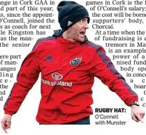  ??  ?? RUGBY HAT: O’Connell with Munster