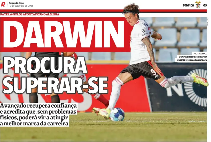  ??  ?? MOTIVADO. Darwin estreou-se a marcar em 21/22 frente ao Santa Clara