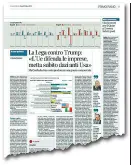  ?? Corriere del Veneto ?? «Ripaghiamo Trump con la stessa moneta». È quanto hanno invocato ieri i vertici regionali della Lega sul