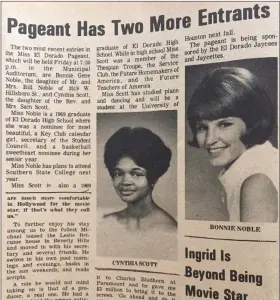  ?? News-Times, archives ?? Out the Annals of History: (above) A picture of the announceme­nt article from The El Dorado Times June 28, 1969 stating Cynthia Scott and Bonnie Haynie were entering the Miss El Dorado pageant. (Top right) A clip of the March 1, 1965 paper that reported the El Dorado School Board submitted its plan to desegregat­e schools.