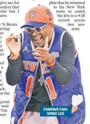  ?? ?? FAMOUS FAN: SPIKE LEE