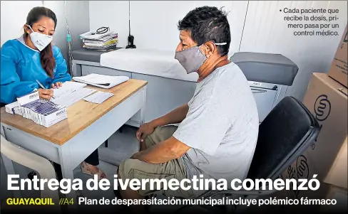  ?? Enrique pesantes / el comercio ?? • Cada paciente que recibe la dosis, primero pasa por un control médico.