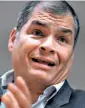  ??  ?? FORMER PRESIDENT Rafael Correa of Ecuador.