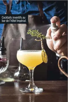  ??  ?? Cocktails inventifs au bar de l’hôtel Impérial.