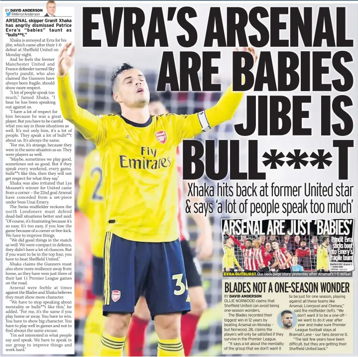  ??  ?? EVRA OUTBURST Our back page story yesterday after Arsenal’s 1-0 defeat