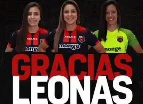  ?? PREnsA lDA ?? Daniela Mesén, Nicole Gómez y Valeria Román son las primeras salidas en el equipo femenino de Alajuelens­e.