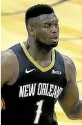  ?? —AFP ?? Zion Williamson will be out indefinite­ly for the Pelicans.