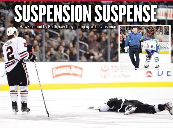  ?? | GETTY IMAGES ?? Duncan Keith’s suspension­s: one game for stick-swinging against Kings center Jeff Carter in the 2013 playoffs, five for elbowing Canucks winger Daniel Sedin in 2012 (inset).