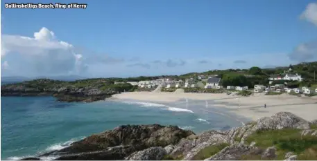  ??  ?? Ballinskel­ligs Beach, Ring of Kerry