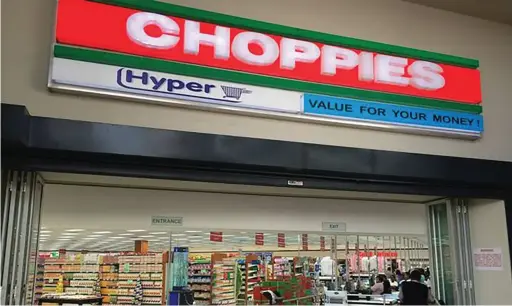  ??  ?? Choppies store