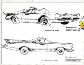  ??  ?? Dated September 23, 1965, these are the preliminar­y Batmobile designs.