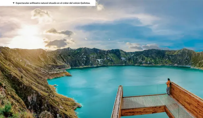  ??  ?? Espectacul­ar anfiteatro natural situado en el cráter del volcán Quilotoa.