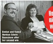  ?? ?? Evelyn and fiancé Herman Edwin Baseshore after her second win