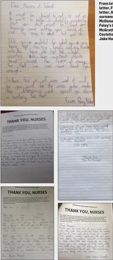  ??  ?? From left: Rory Nolan’s letter, Fionn McGratha’s letter, Anna’s letter (no surname given), Tom McDonald’s letter, Ava Foley’s letter, Rowena McGrath’s letter, Katie Costello’s letter and Jake Harris’s letter.