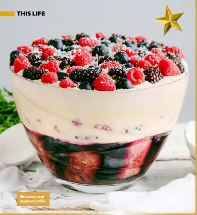  ??  ?? Blueberry and raspberry trifle.