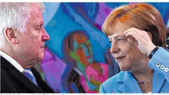  ??  ?? Noch kein Kompromiss in Sicht: Harte Fronten zwischen Kanzlerin Merkel und Innenminis­ter Seehofer