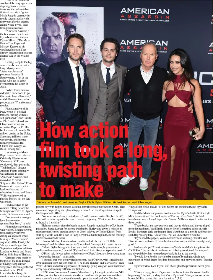  ??  ?? "American Assassin" cast members Taylor Kitsch, Dylan O'Brien, Michael Keaton and Shiva Negar