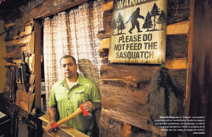  ?? JOHN DURÁN ?? Eduardo Rojas es un ‘prepper’ con amplios conocimien­tos en montañismo. Desde su negocio La Casa del montañista, en Guadalupe, se refirió a la actual pandemia y cómo se prepara en el caso de que las cosas se salgan de control.