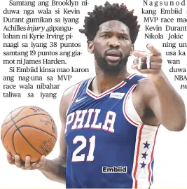  ??  ?? Embiid