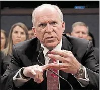  ?? AP/PABLO MARTINEZ MONSIVAIS ?? “It should be clear to everyone that Russia brazenly interfered in our 2016 presidenti­al election process,” former CIA Director John Brennan testified Tuesday.