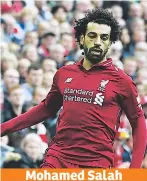  ??  ?? Mohamed Salah